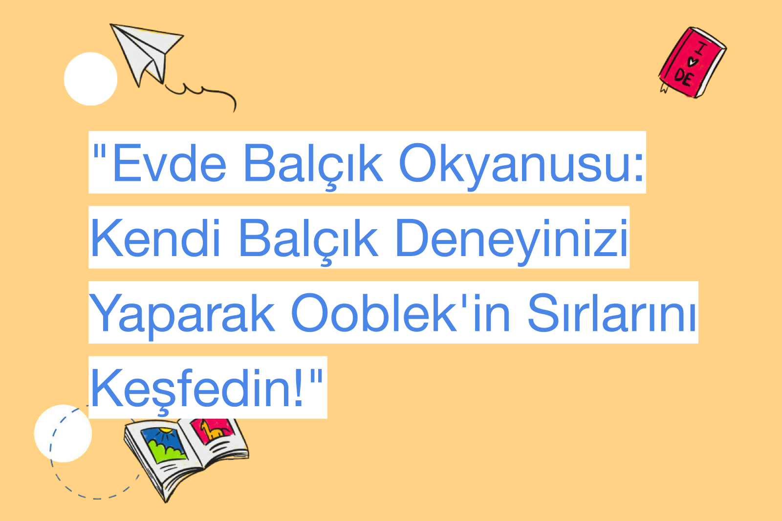 "Evde Balçık Okyanusu: Kendi Balçık Deneyinizi Yaparak Ooblek'in Sırlarını Keşfedin!"