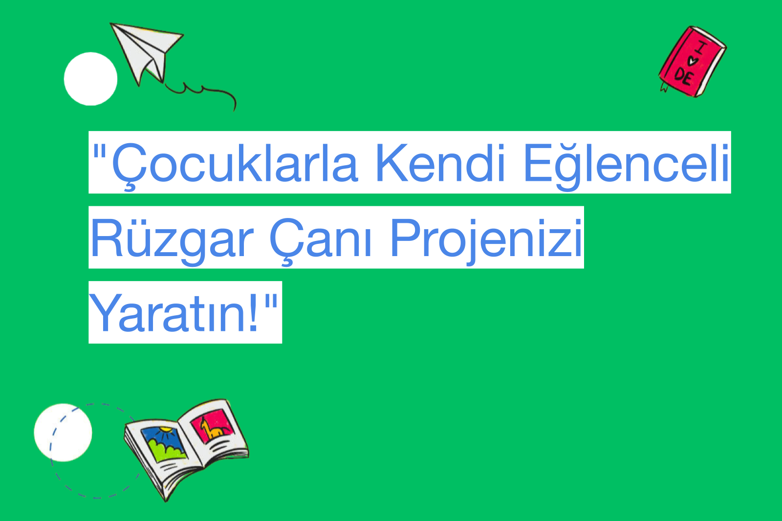 "Çocuklarla Kendi Eğlenceli Rüzgar Çanı Projenizi Yaratın!"