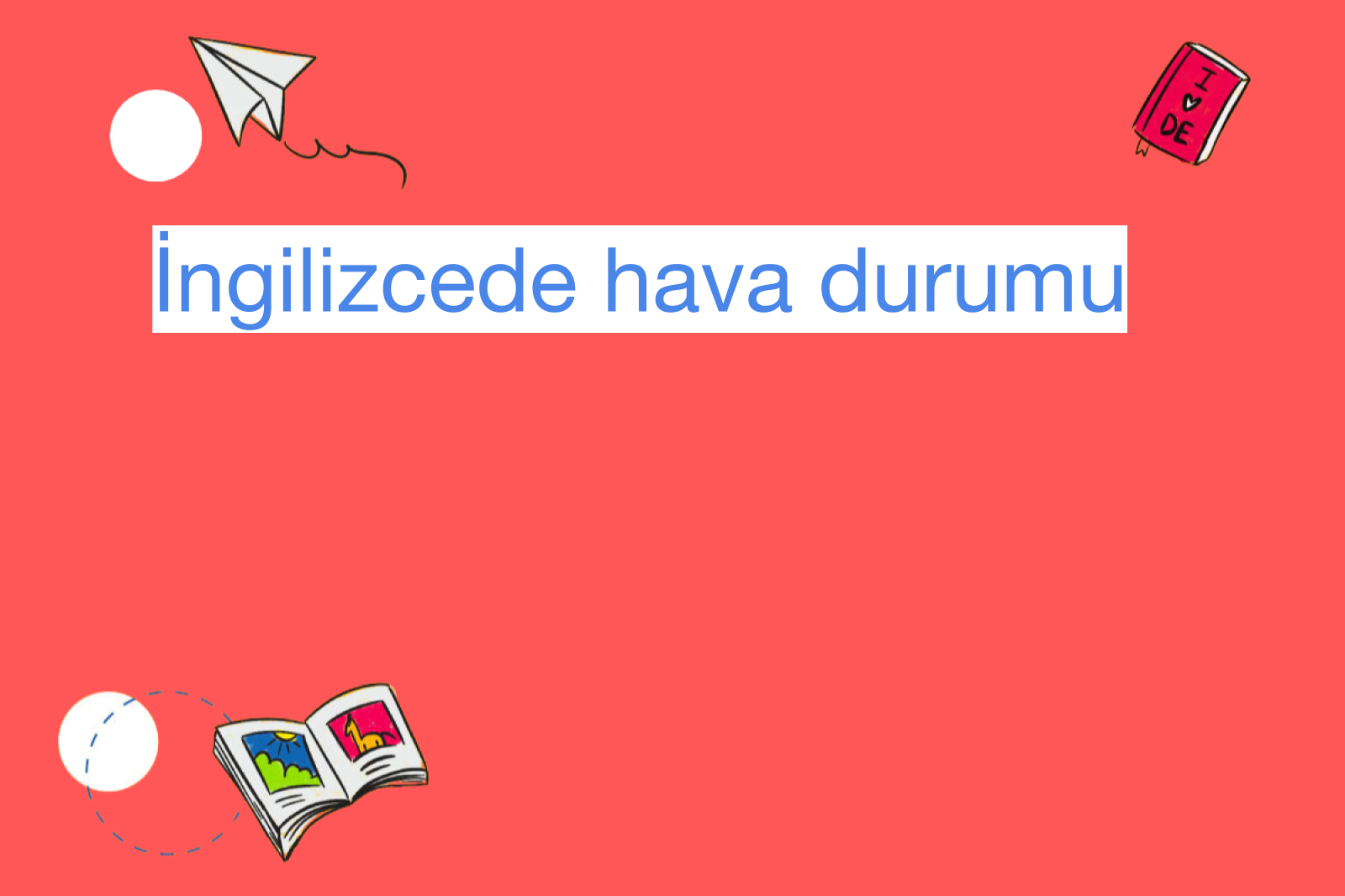 İngilizcede hava durumu