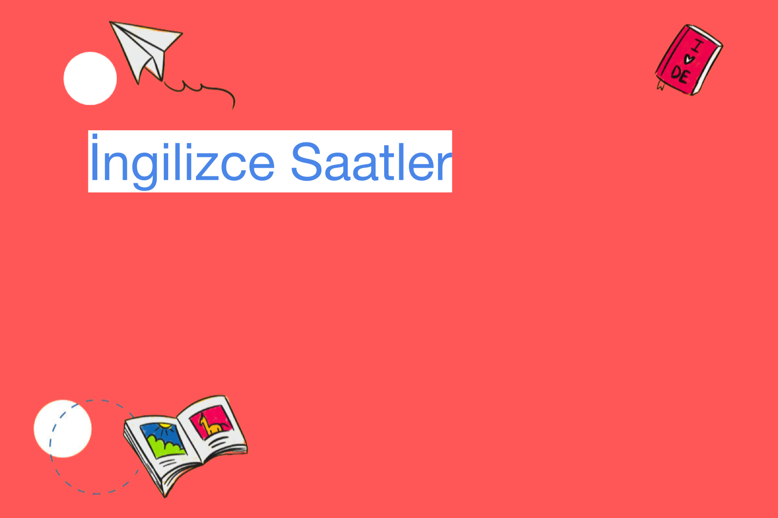 İngilizce Saatler