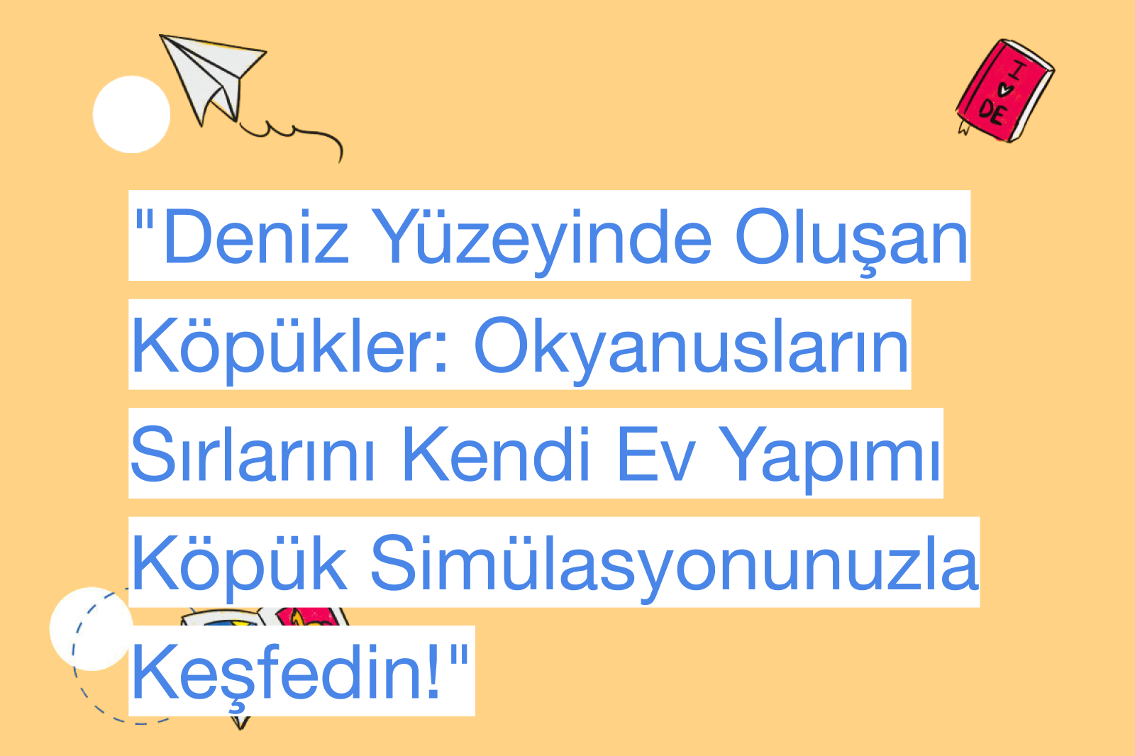 "Deniz Yüzeyinde Oluşan Köpükler: Okyanusların Sırlarını Kendi Ev Yapımı Köpük Simülasyonunuzla Keşfedin!"