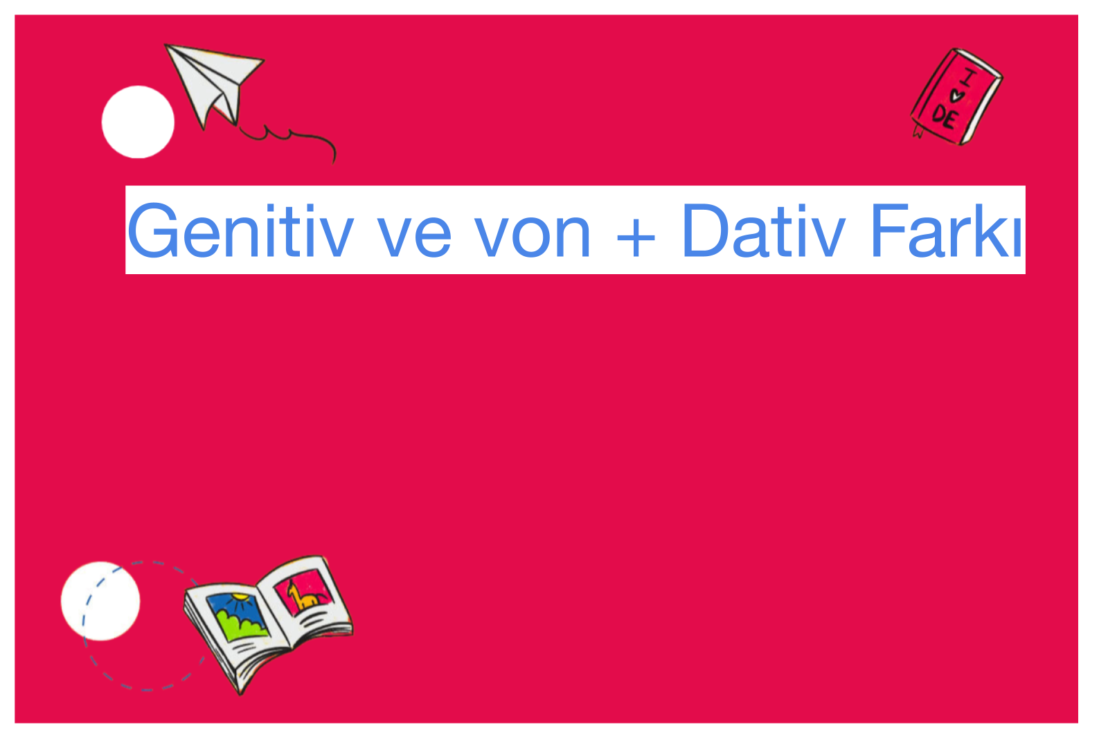 Genitiv ve von + Dativ Farkı