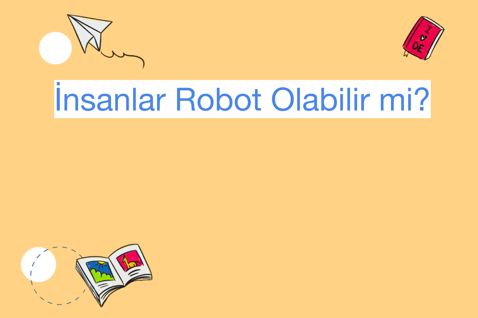 İnsanlar Robot Olabilir mi?