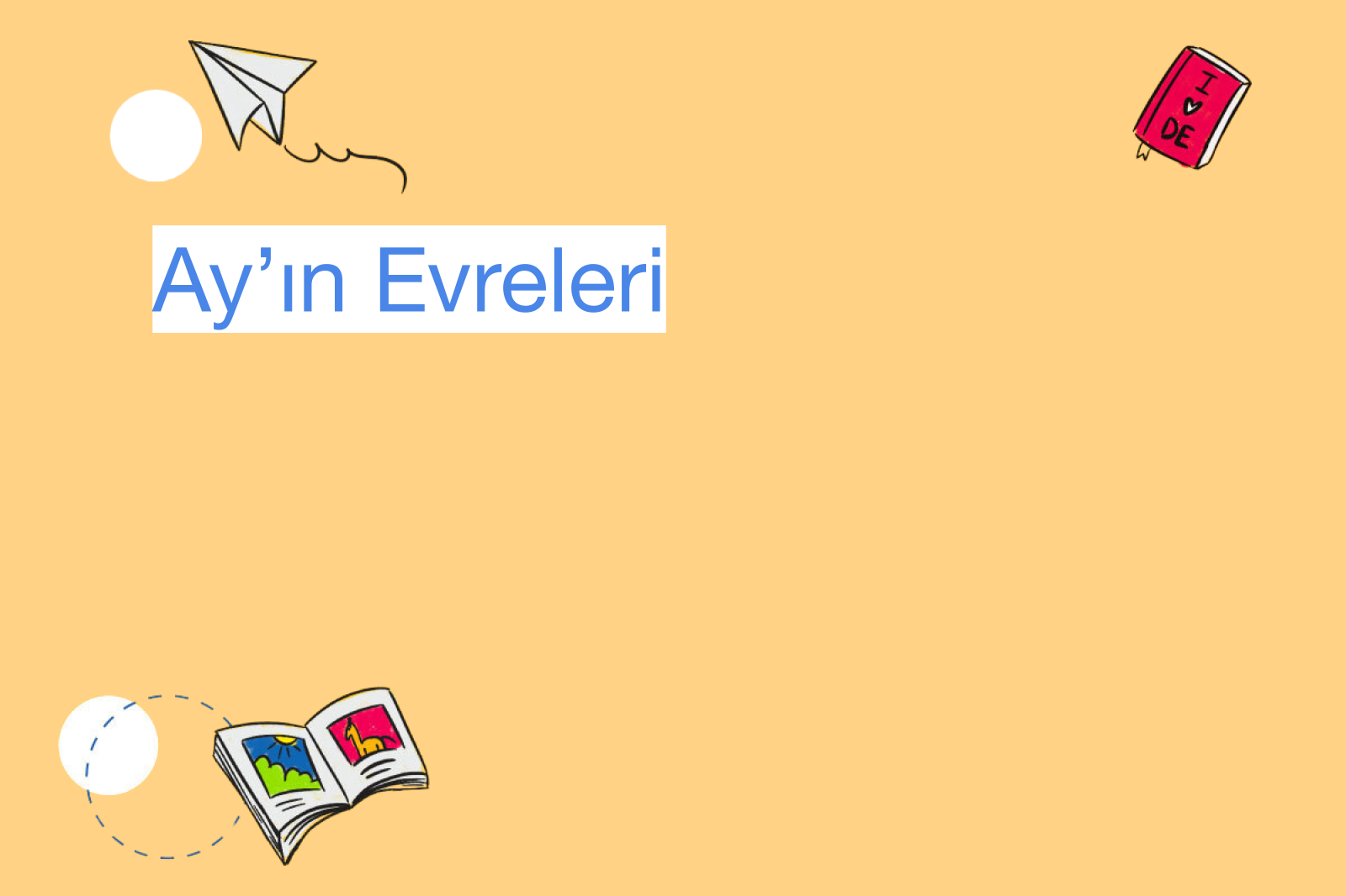 Ay’ın Evreleri