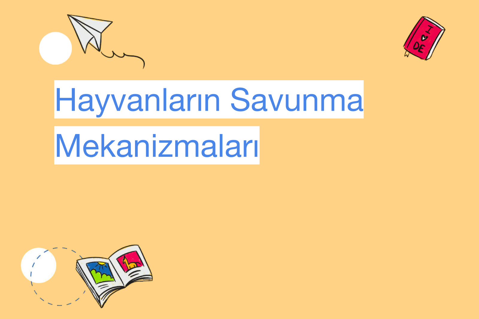 Hayvanların Savunma Mekanizmaları
