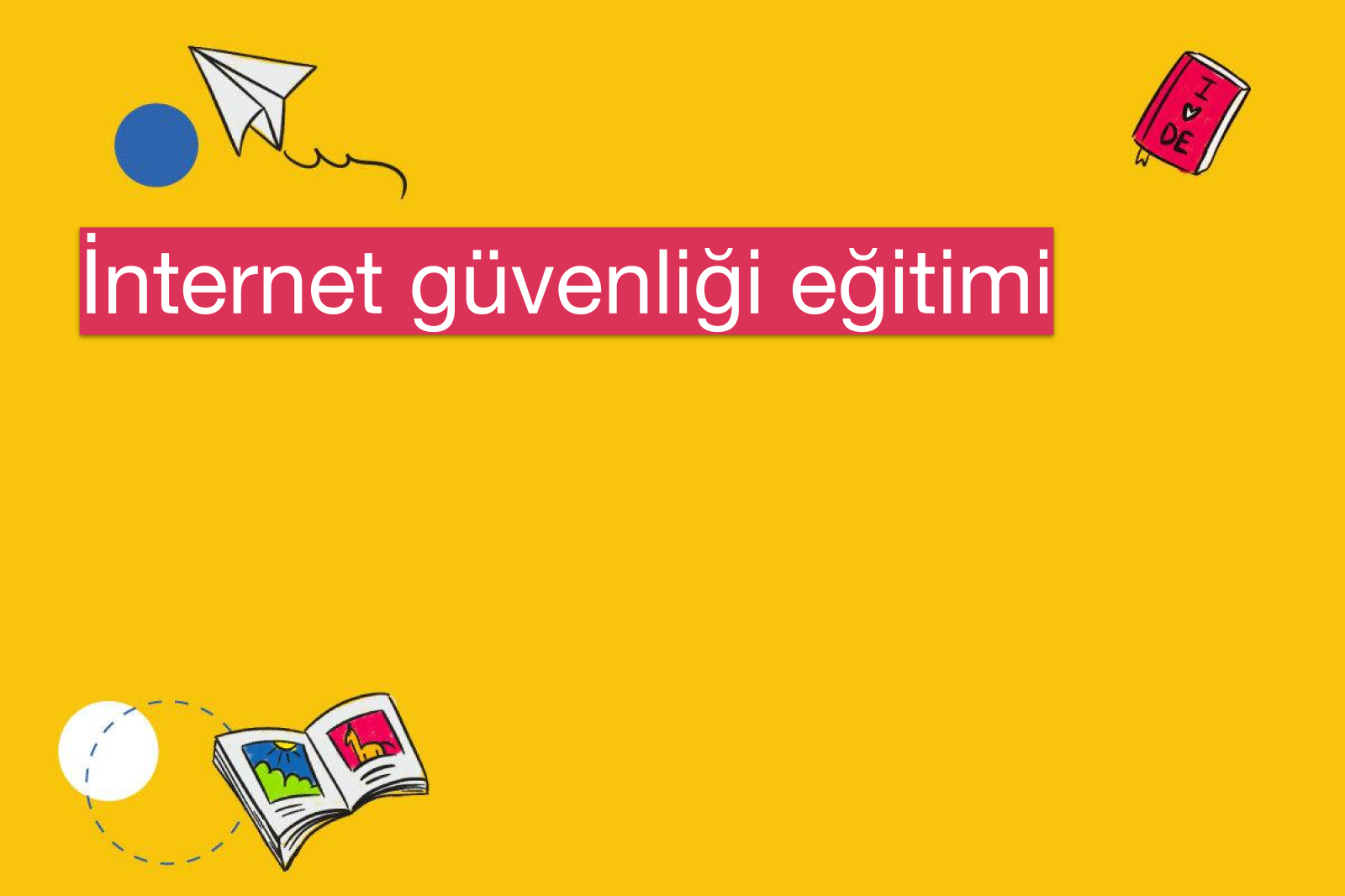 İnternet güvenliği eğitimi