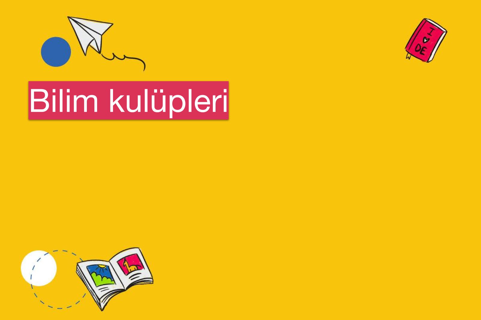 Bilim kulüpleri